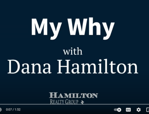 Dana Hamilton – My Why